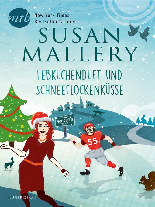 Titeldetails für Lebkuchenduft und Schneeflockenküsse nach Susan Mallery - Verfügbar